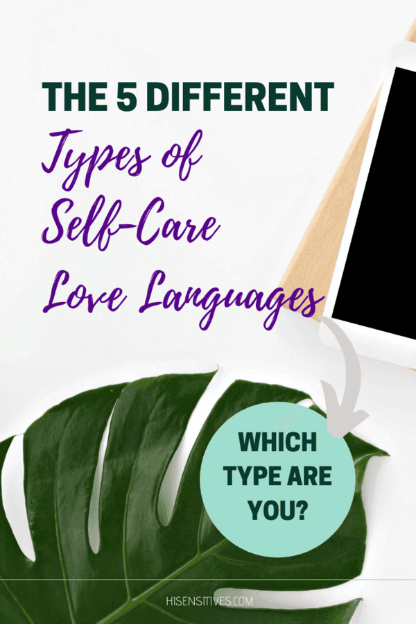 The 5 types of Self-care love languages