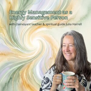 Energy management for the highly sensitive person
