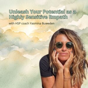 Unleash your potential hsp